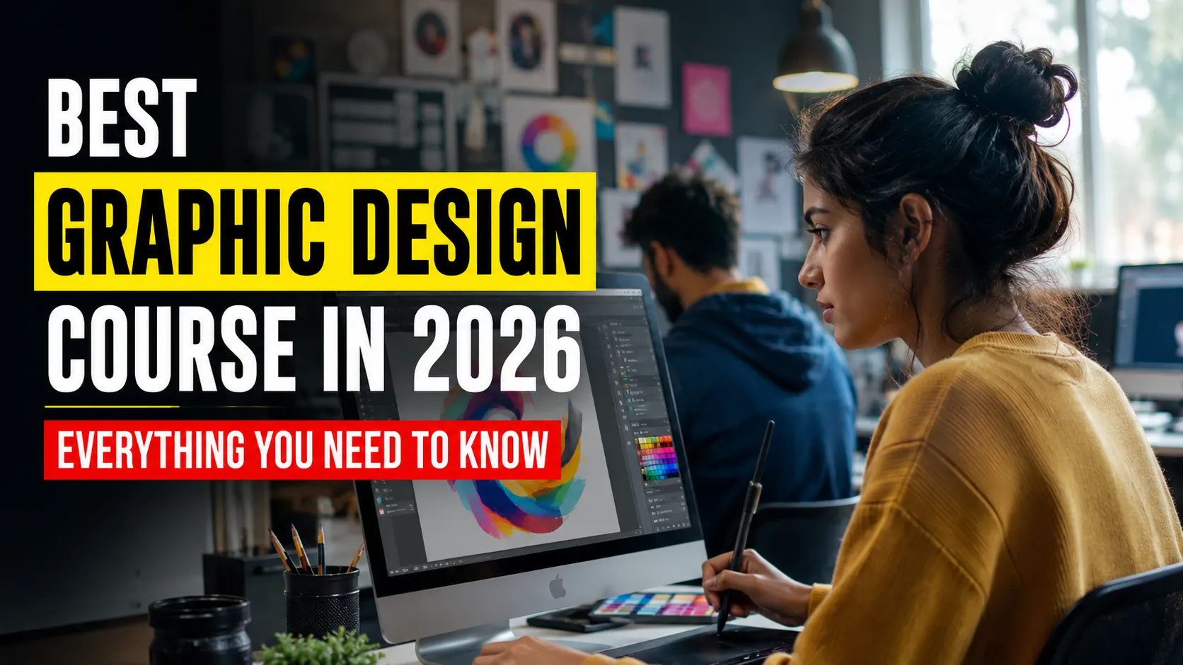 You are currently viewing Best Graphic Design Course in 2026: Everything You Need to Know